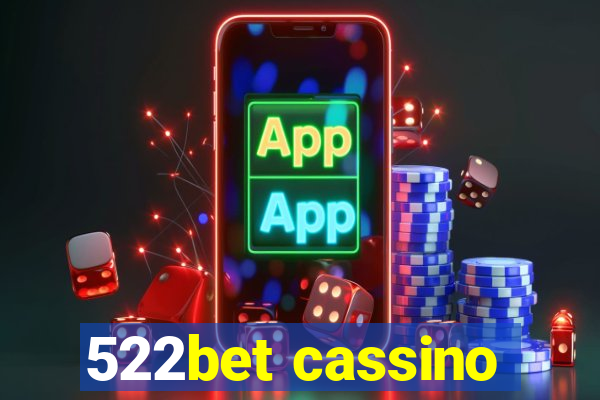 522bet cassino